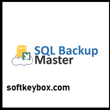 SQL Backup Master Crack 2025